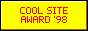 Enter the Cool Site Award '98 trophy room